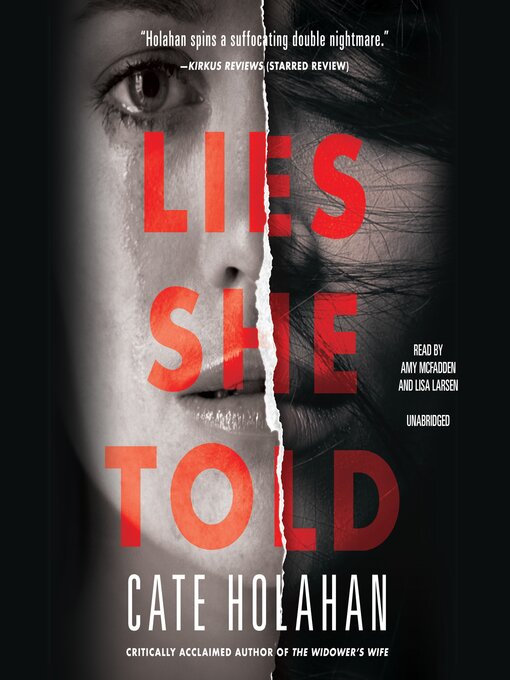 Title details for Lies She Told by Cate Holahan - Available